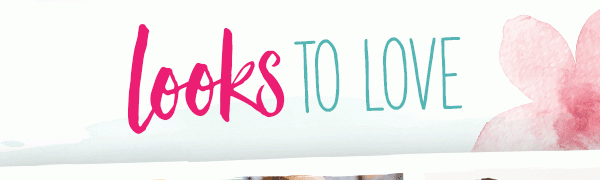 Looks to love