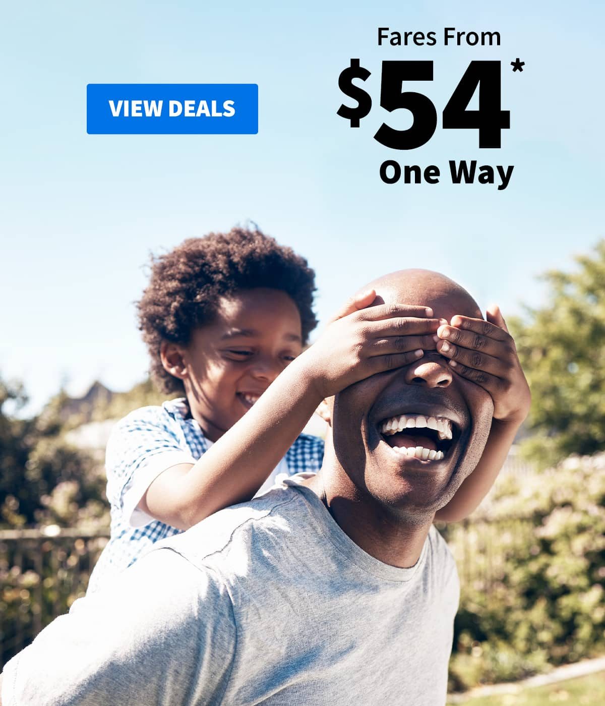 Fares From $54* One Way