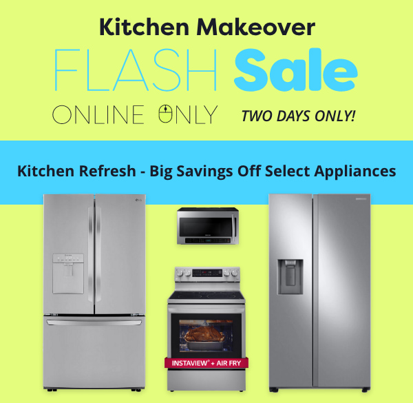 Kitchen Makeover Flash Sale 2 days only