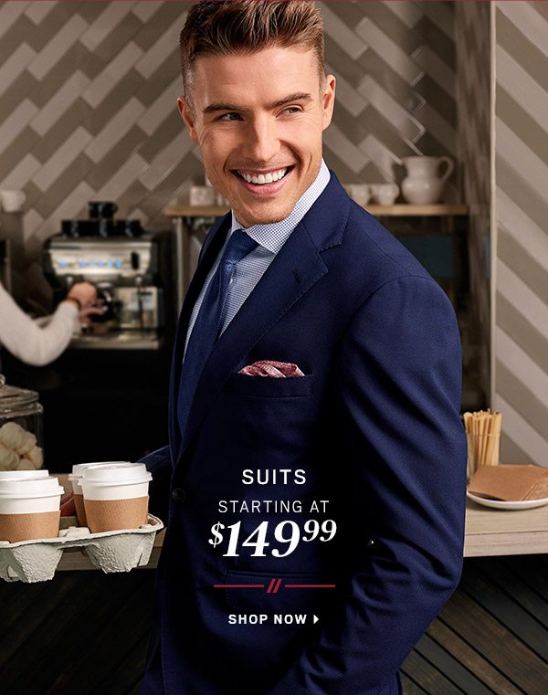 Suits Starting At $149.99