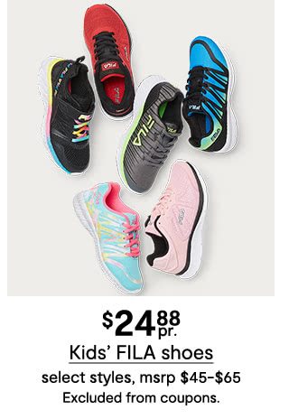 $24.88 pair Kids' FILA shoes, select styles, msrp $45 to $65. Excluded from coupons.
