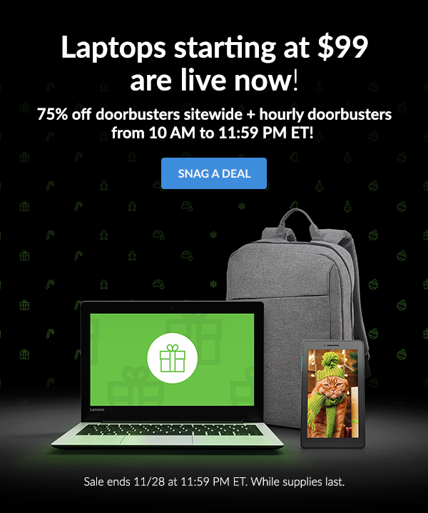 Laptops starting at $99 are live now!