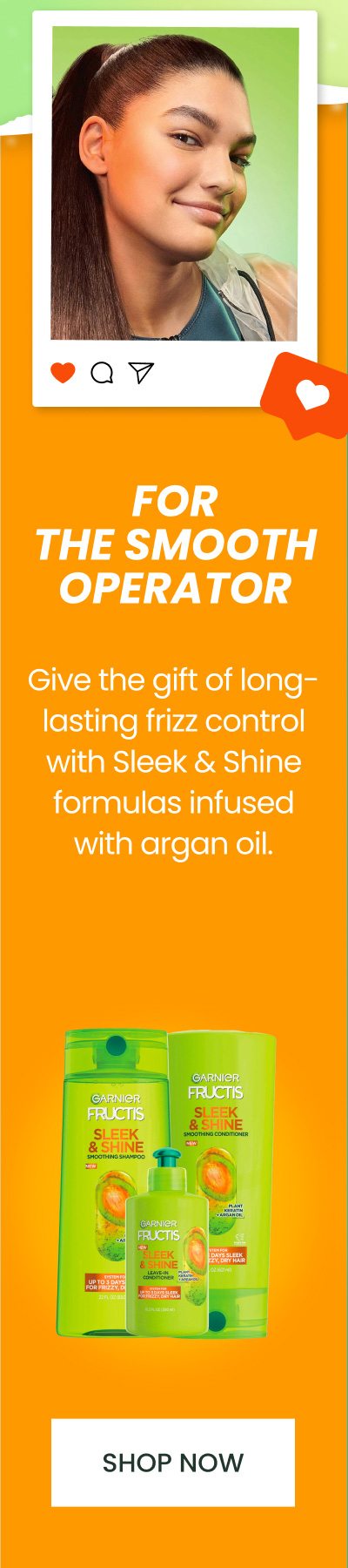 For the smooth operator - Sleek & Shine Gift set