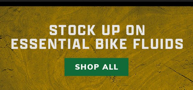 Stock Up On Essential Bike Fluids