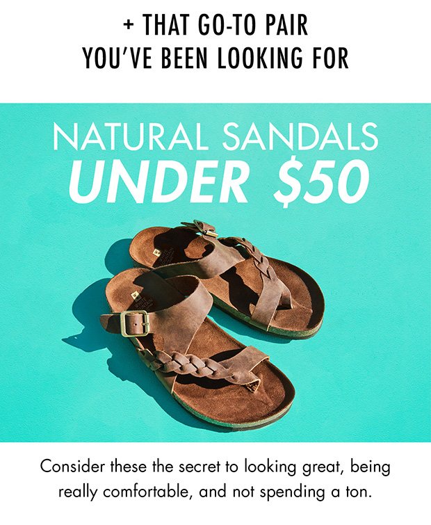 NATURAL SANDALS UNDER $50