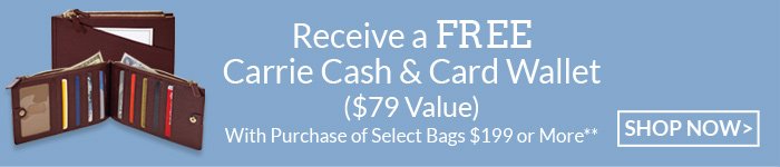 FREE Women's Wallet with Purchase of Select Bags!