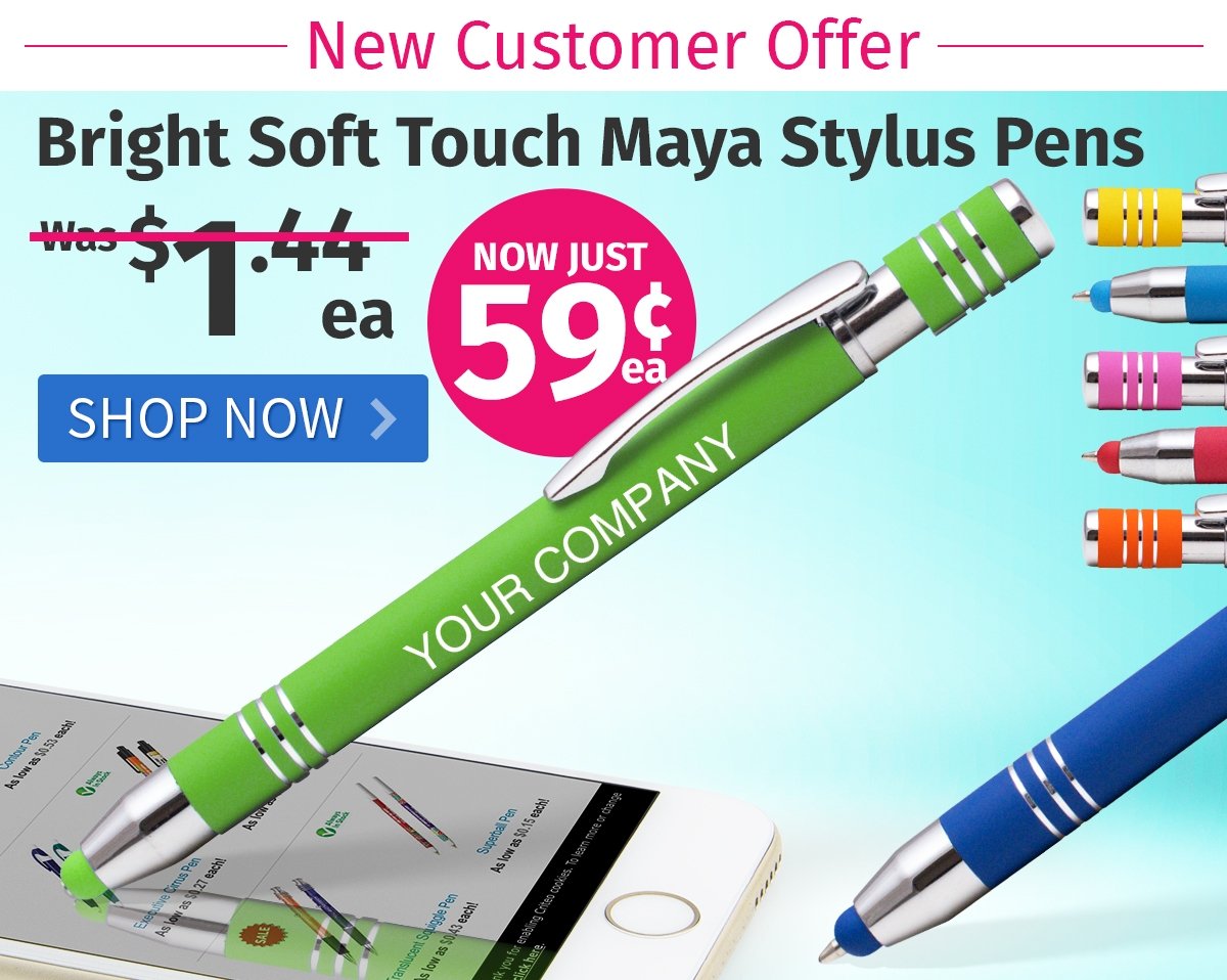 Bright Soft Touch Maya Stylus Pens for only 59¢ each!