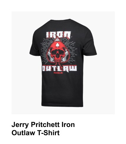 Jerry Pritchett Iron Outlaw T-Shirt