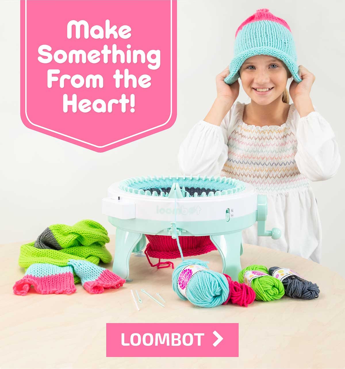 Make Something From the Heart! - Loombot - Shop Now