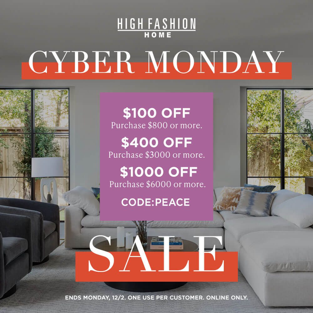 High Fashion Home - Cyber Monday