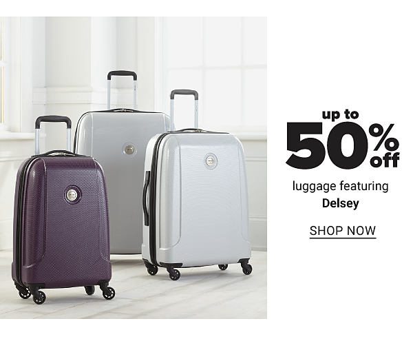 Up to 50% off Luggage - Shop Now