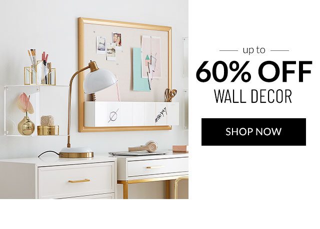 UP TO 60% OFF WALL DECOR