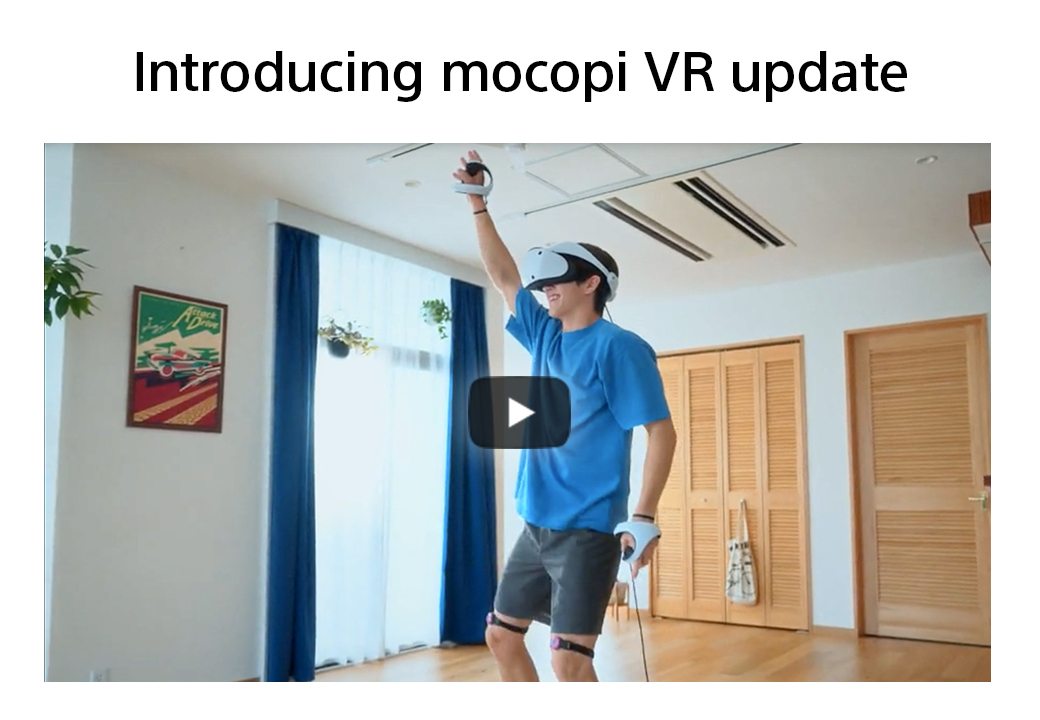 Introducing mocopi VR update