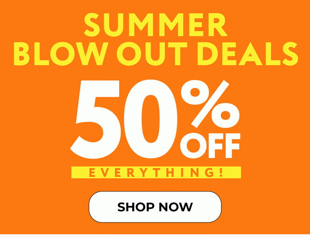 everything 50% OFF