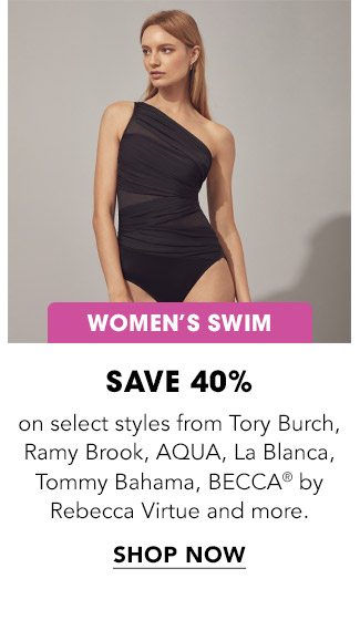 WOMEN'S SWIM SAVE 40%