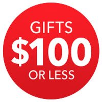 GIFTS $100 OR LESS