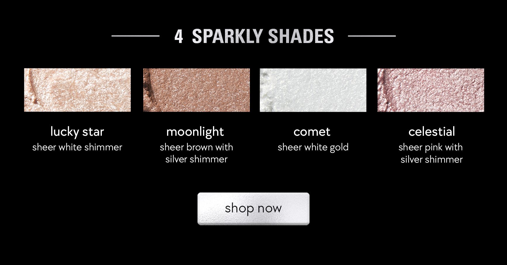 shop wet shimmer quad, in 4 sparkly shades