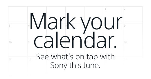 Mark your calendar. See what's on tap with Sony this June.