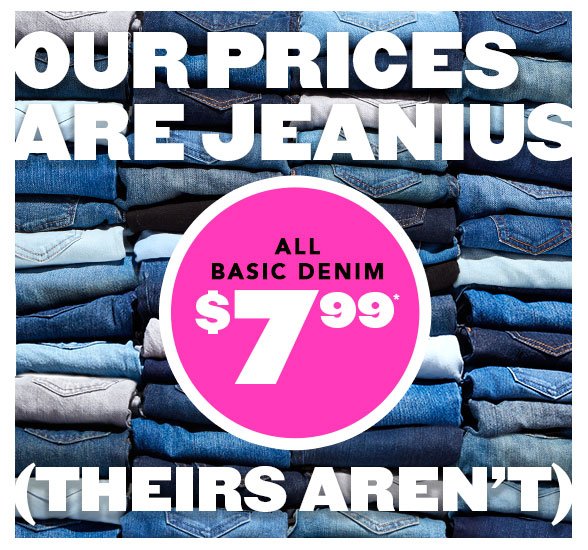 All Basic Denim $7.99