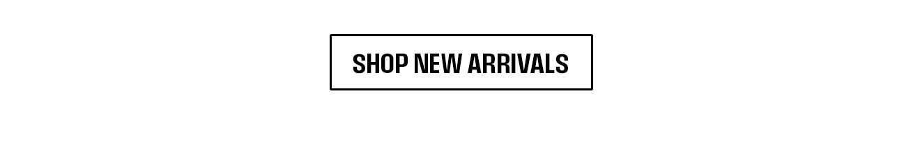 Shop New Arrivals