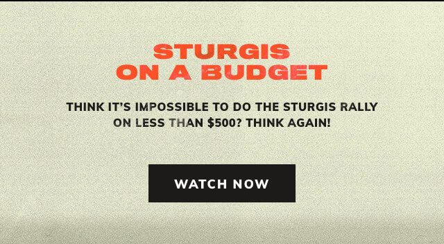 Sturgis on a budget 