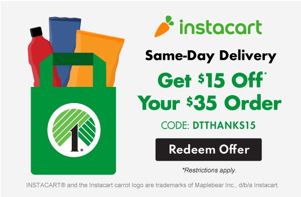 Get $15 Off Your $35 Instacart Order! - Dollar Tree Email Archive