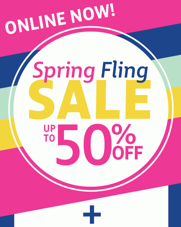 spring fling sale up to 50% off - shop now