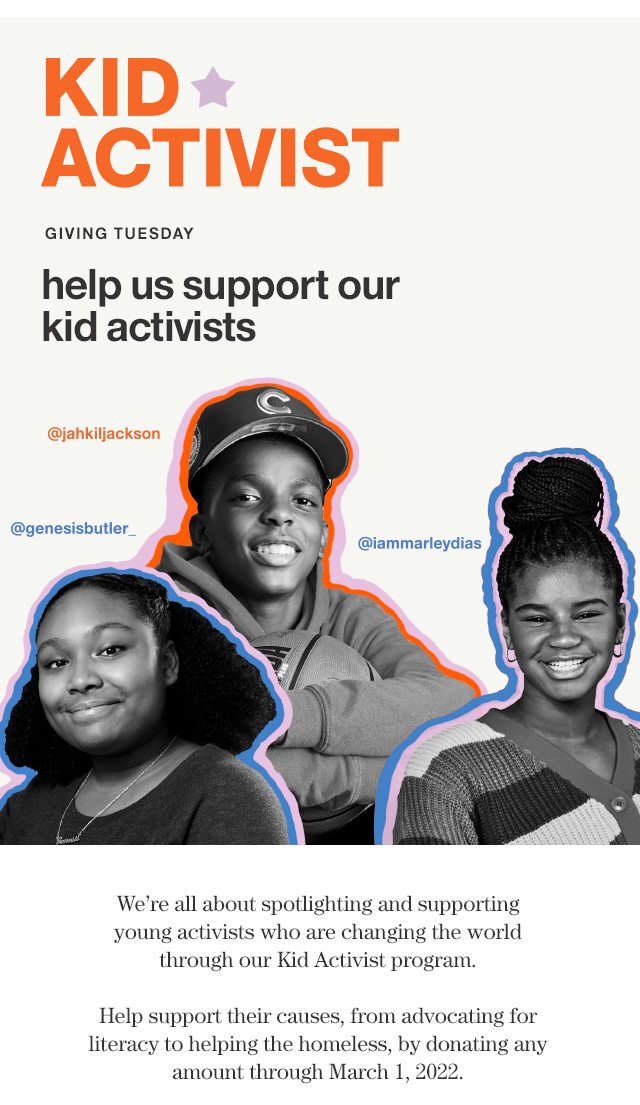help us sopport our kid activists
