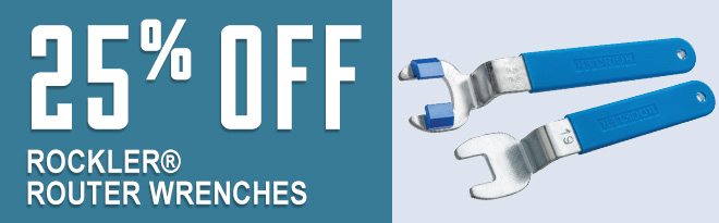 25% Off Rockler Router Wrenches