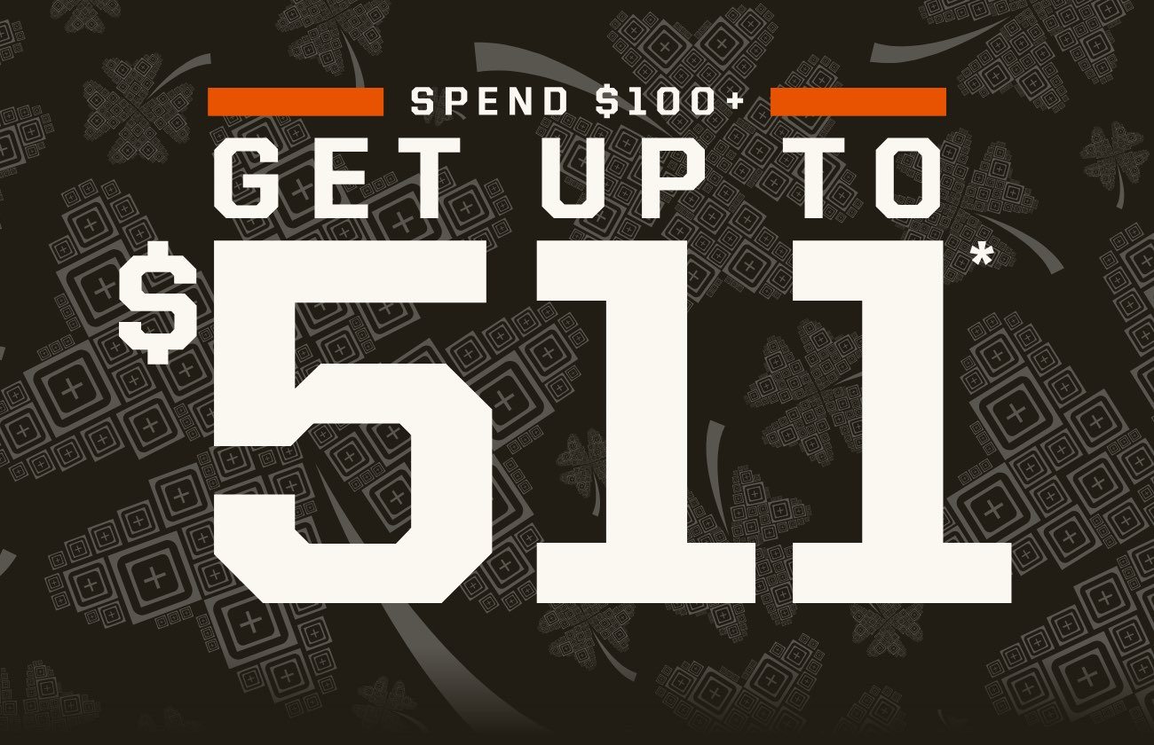 Spend $100 or more, get up to $511