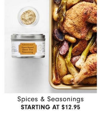 Spices & Seasonings Starting at $12.95