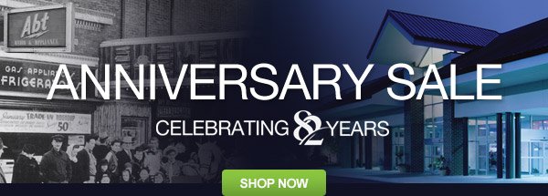 Anniversary Sale - Celebrating 82 Years