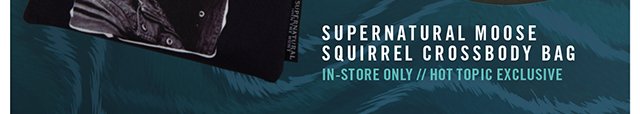 Supernatural Moose Squirrel Crossbody Bag In Store Only
