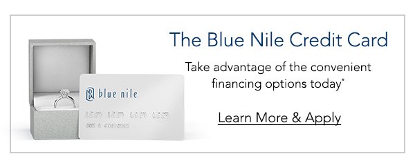 The Blue Nile Credit Card. Learn More & Apply