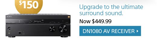 DN1080 AV Receiver | Save $150 | Now $449.99 | Upgrade to the ultimate surround sound.