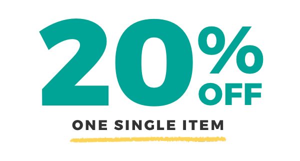 20% OFF ONE SINGLE ITEM