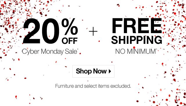 20% off Cyber Monday Sale + Free Shipping No Minimum