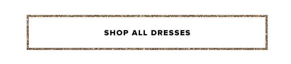 The Winter Dress Guide. Shop All Dresses.