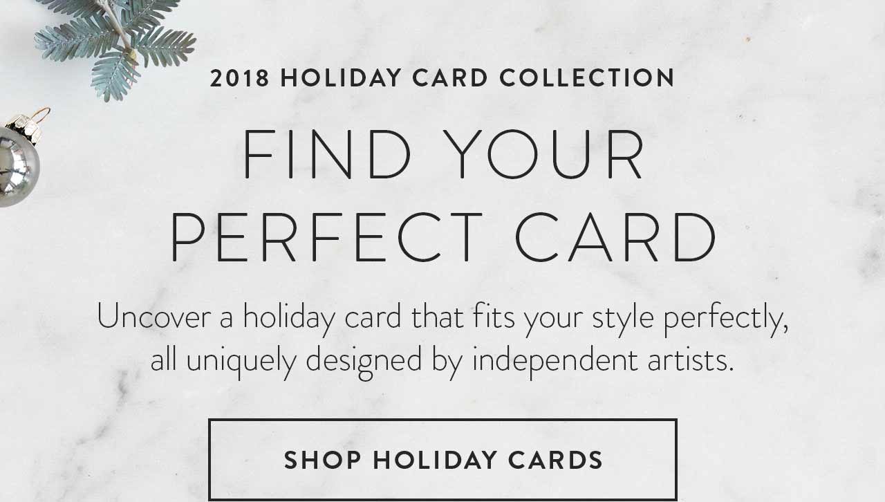 Uncover a holiday card that fits your style perfectly.