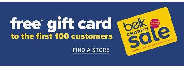 Free Gift Card to the First 100 Customers - Find a Store