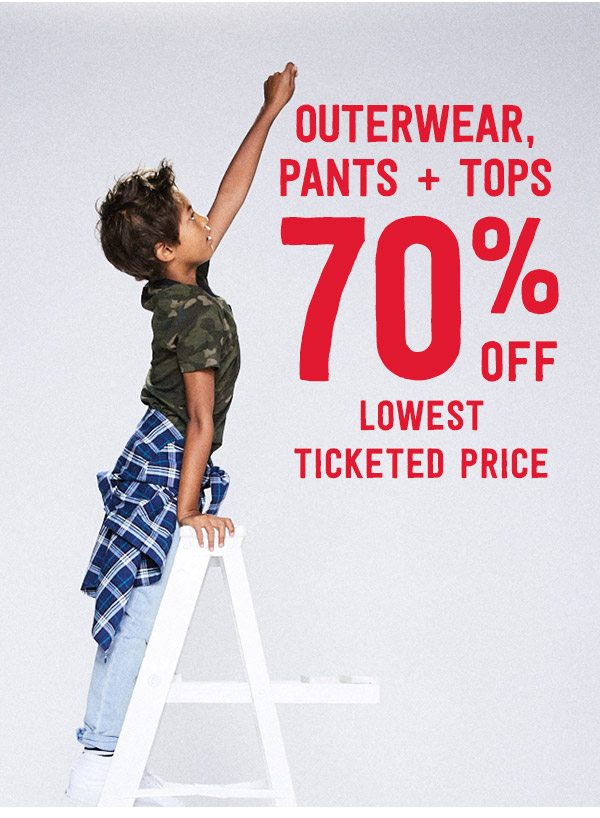 Outerwear, Pants + Tops 70% Off