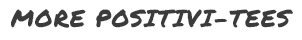 More Positivi-TEEs