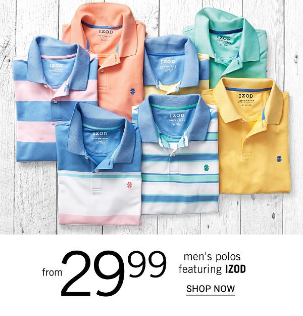 From 29.99 Men's Polo featuring IZOD - Shop Now