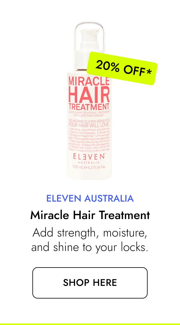 Eleven Miracle Treatment