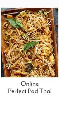 Online Perfect Pad Thai (Eastern Time)