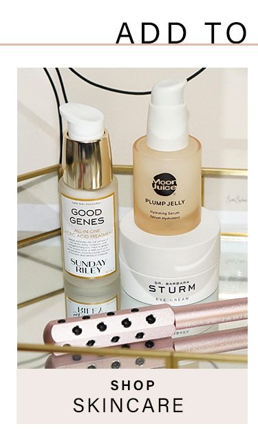 Add to Vanity: Shop Skincare