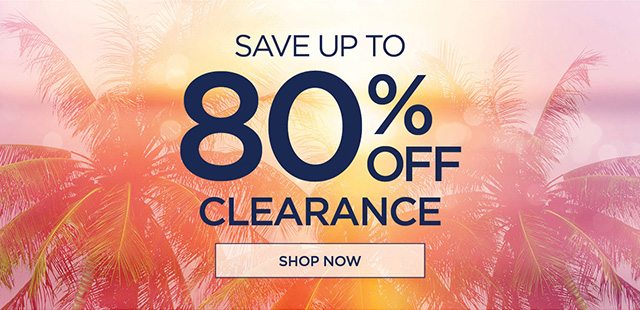 Save Up to 80% Off Clearance