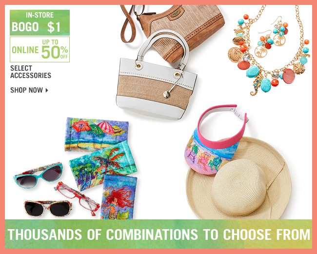 Up to 50% Off Select Accessories - BOGO $1 In-Store