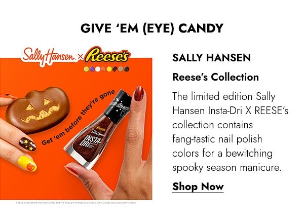 SALLY HANSEN REESE'S COLLECTION - SHOP NOW