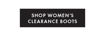 SHOP WOMEN'S CLEARANCE BOOTS